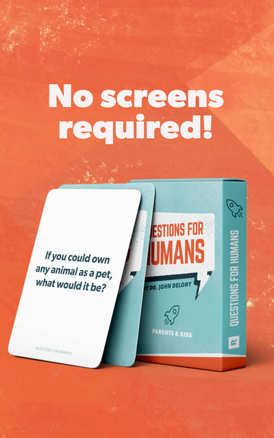 Questions For Humans: Parents & Kids by Dr. John Delony