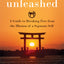 Liberation Unleashed: A Guide to Breaking Free from the Illusion of a Separate Self