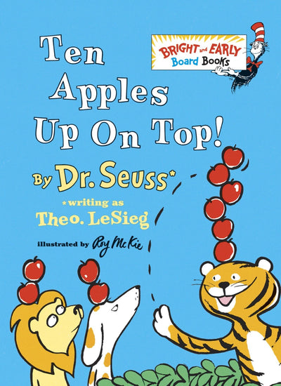 Ten Apples Up On Top! (Bright & Early Board Books)