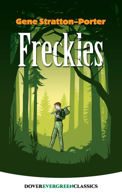 Freckles (Dover Children's Evergreen Classics)