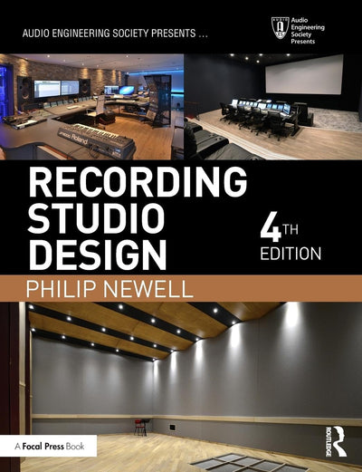 Recording Studio Design (Audio Engineering Society Presents)