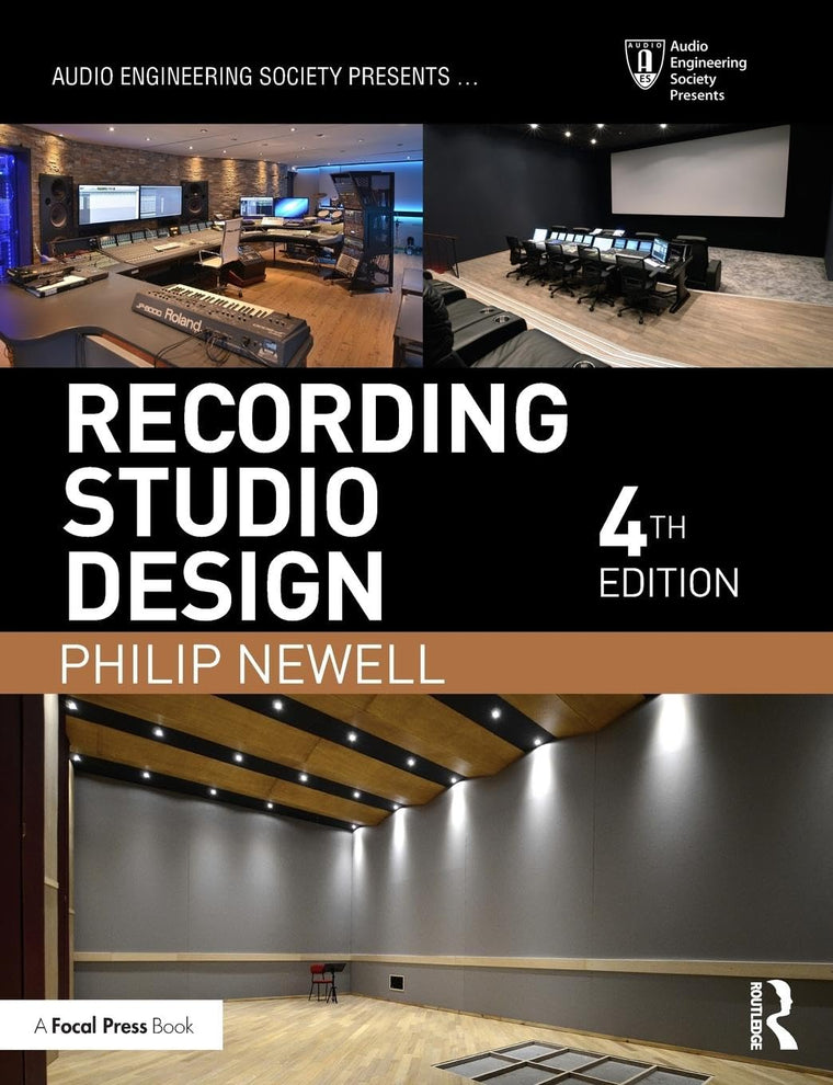 Recording Studio Design (Audio Engineering Society Presents)