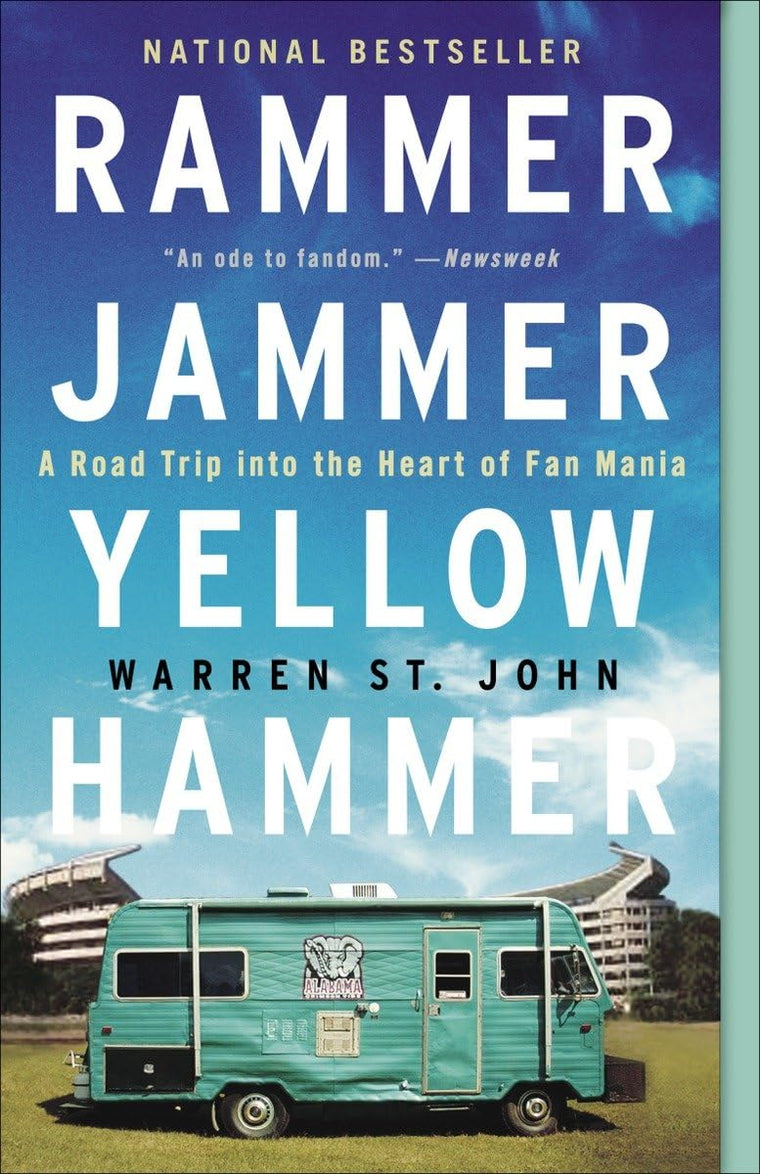 Rammer Jammer Yellow Hammer: A Road Trip into the Heart of F