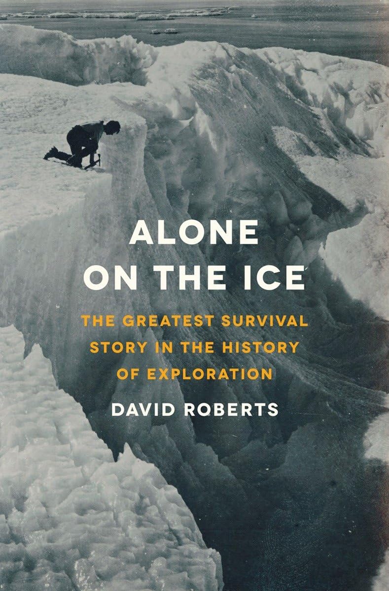 Alone on the Ice: The Greatest Survival Story in the History
