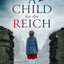 A Child for the Reich: A compelling WW2 historical fiction novel