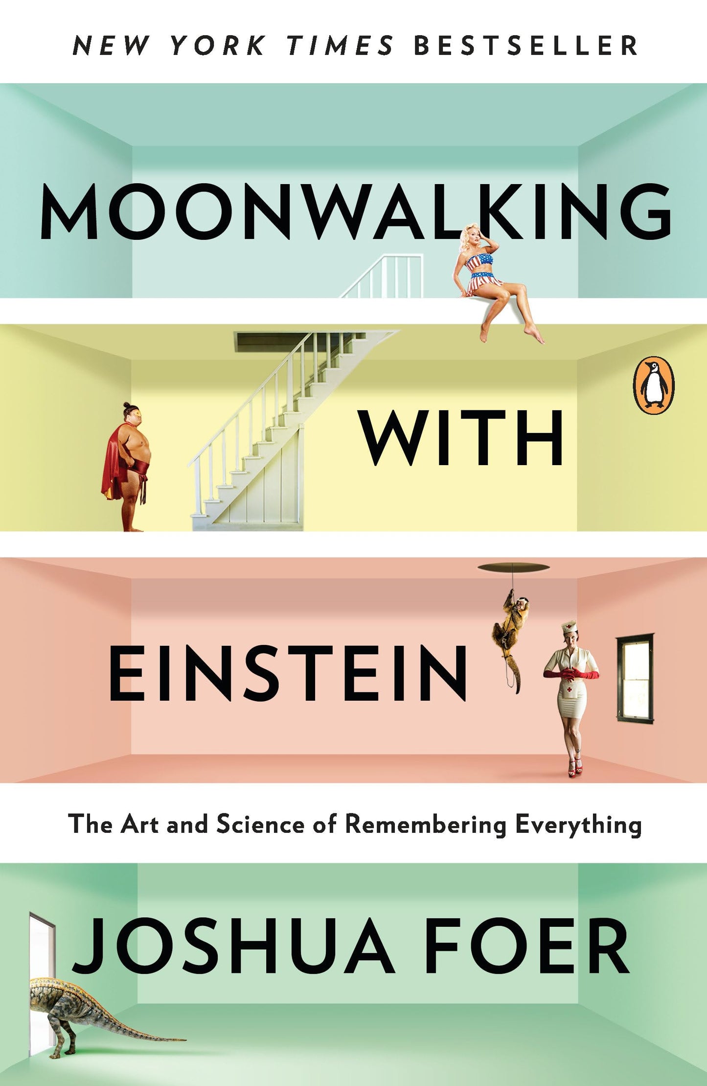 Moonwalking with Einstein: The Art and Science of Rememberin