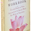 The Creative Visualization Workbook: Second Edition (Gawain, Shakti)