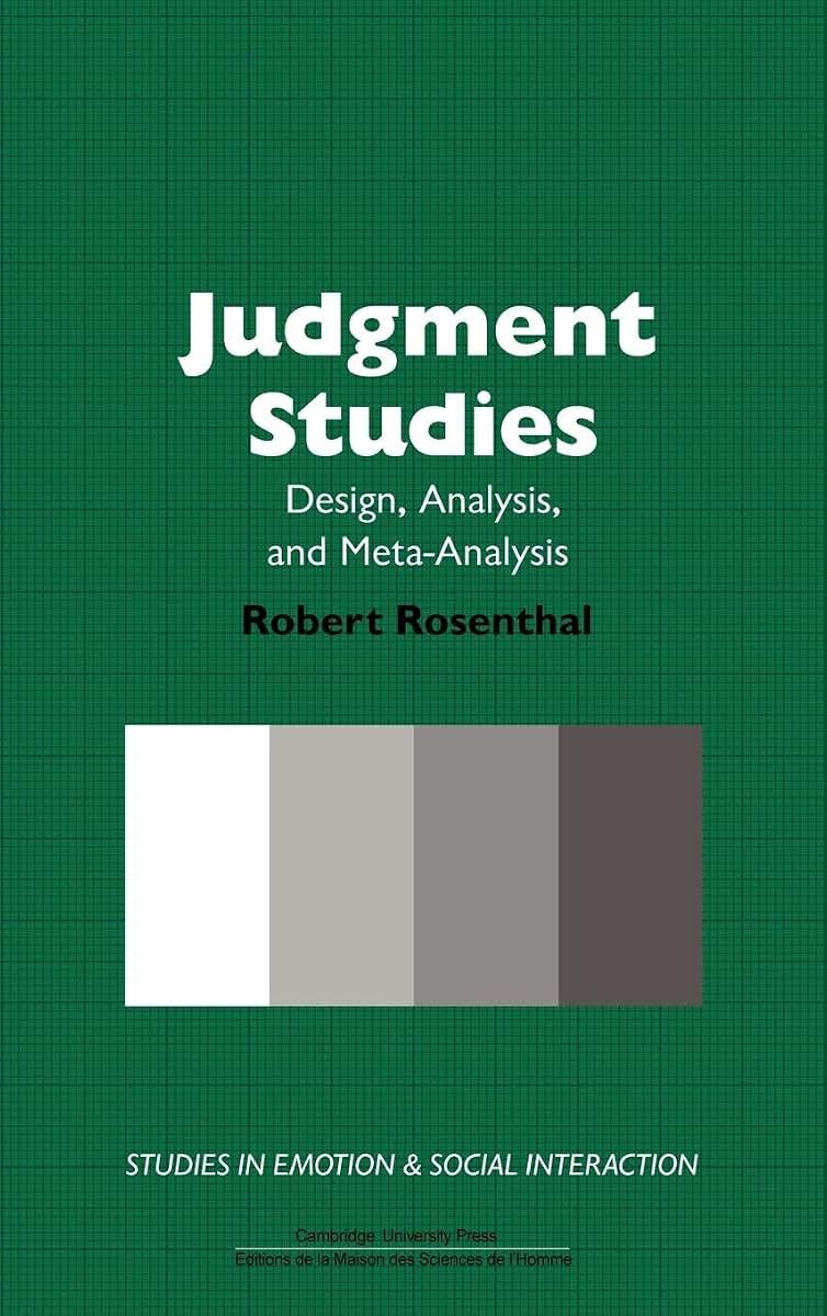 Judgment Studies: Design, Analysis, and Meta-Analysis (Studies in Emotion and Social Interaction)
