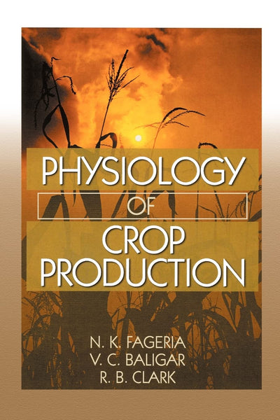 Physiology of Crop Production