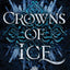 Crowns of Ice (Fae of Snow & Ice)