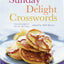 The New York Times Sunday Delight Crosswords: From the Pages of The New York Times