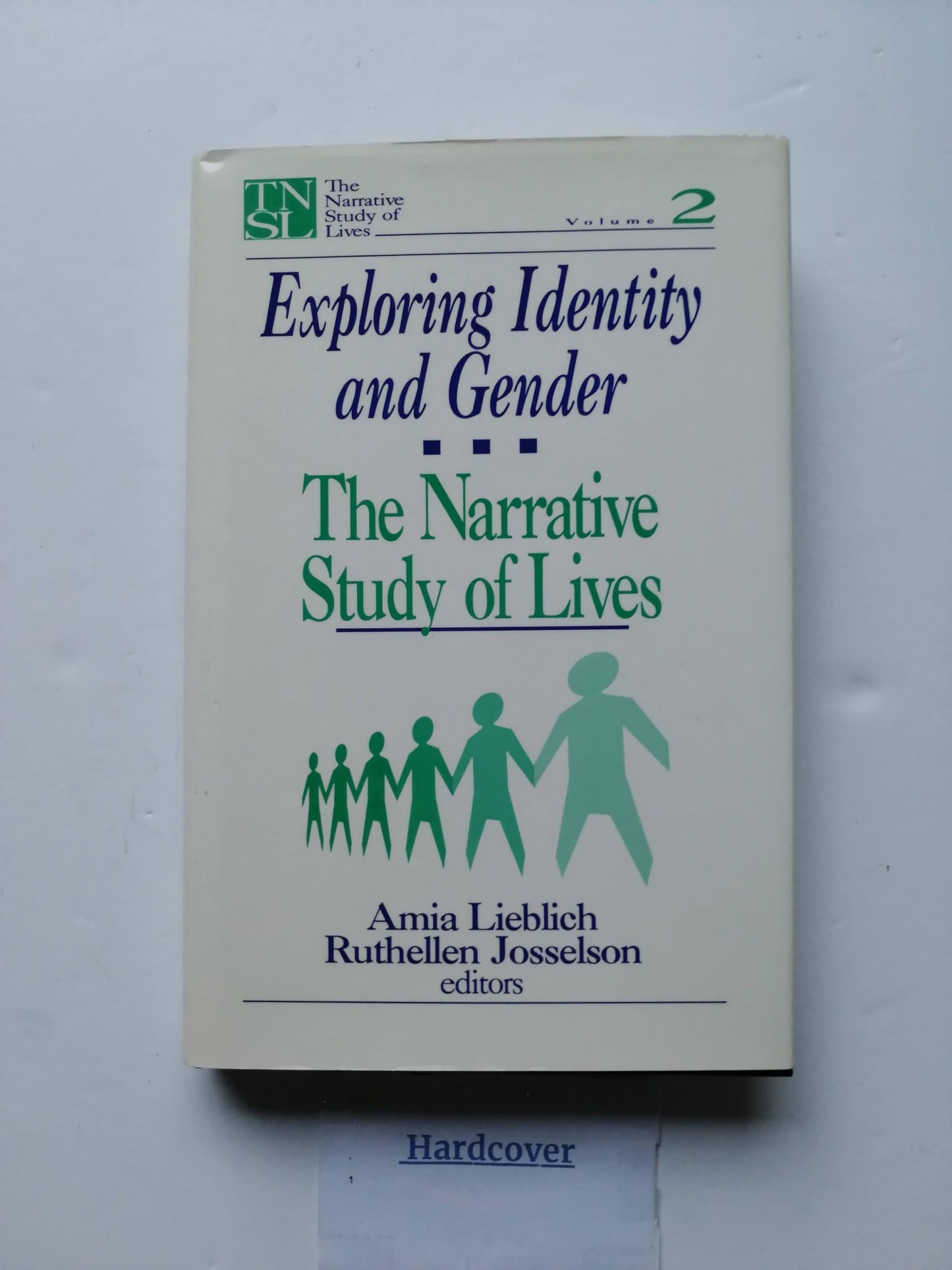 Exploring Identity and Gender: The Narrative Study of Lives (The Narrative Study of Lives series)