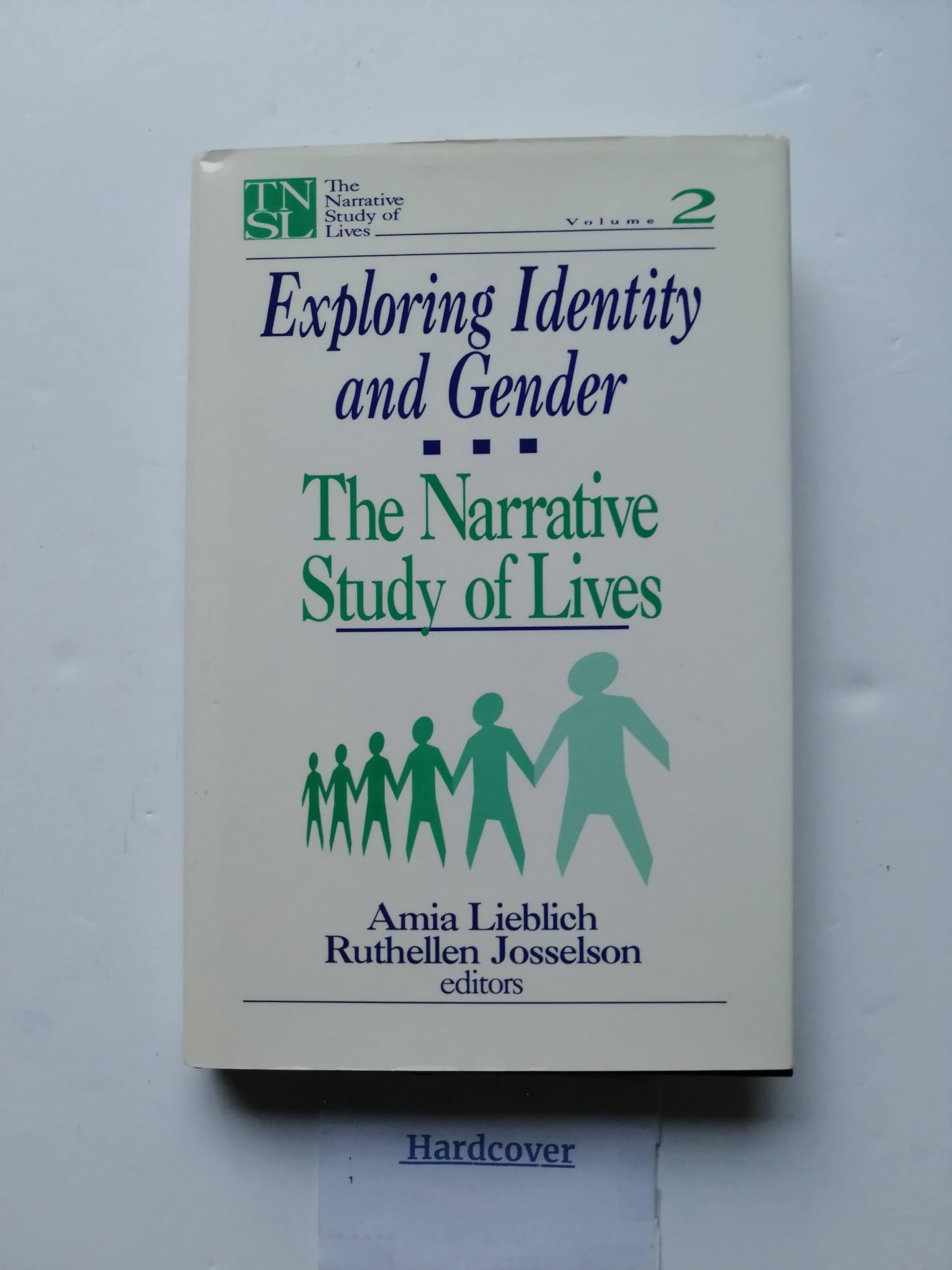 Exploring Identity and Gender: The Narrative Study of Lives (The Narrative Study of Lives series)