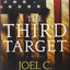 The Third Target: A J. B. Collins Series Political and Milit