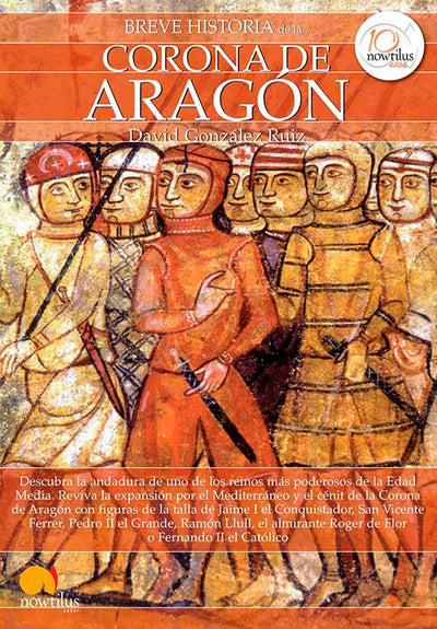 Breve historia de la Corona de Aragón (Breve Historia / Brief History) (Spanish Edition)