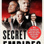 Secret Empires: How the American Political Class Hides Corruption and Enriches Family and Friends