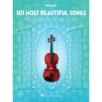 101 Most Beautiful Songs for Violin