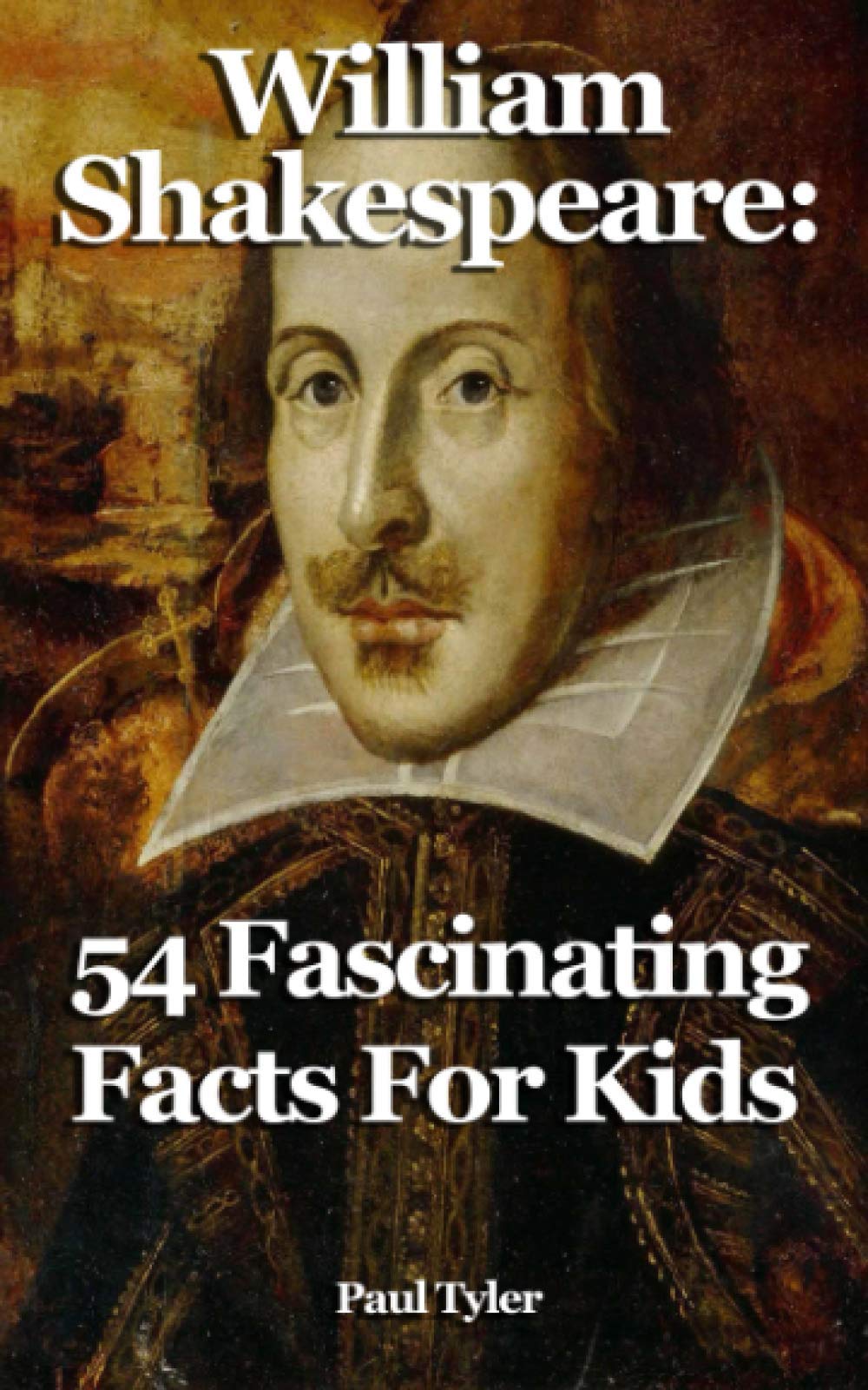 William Shakespeare: 54 Fascinating Facts For Kids