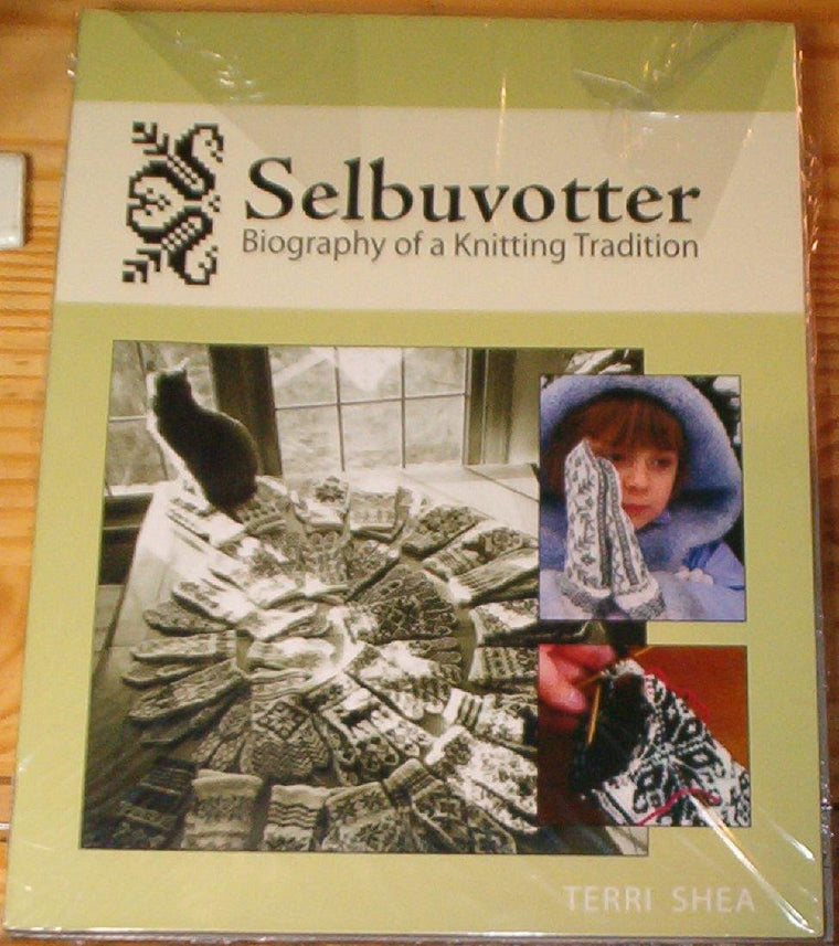 SELBUVOTTER: Biography of a Knitting Tradition