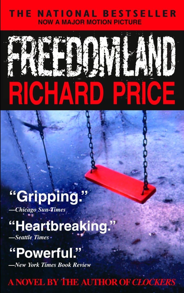 Freedomland: A Novel