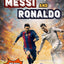 Soccer Books for Kids 8-12 - The Epic Journey of Lionel Messi and Cristiano Ronaldo: The tales of two amazing legends