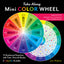 Take-Along Mini Color Wheel: 12 Numbered Swatches with Tints & Shades, 5 Color Plans (Reference Tool)