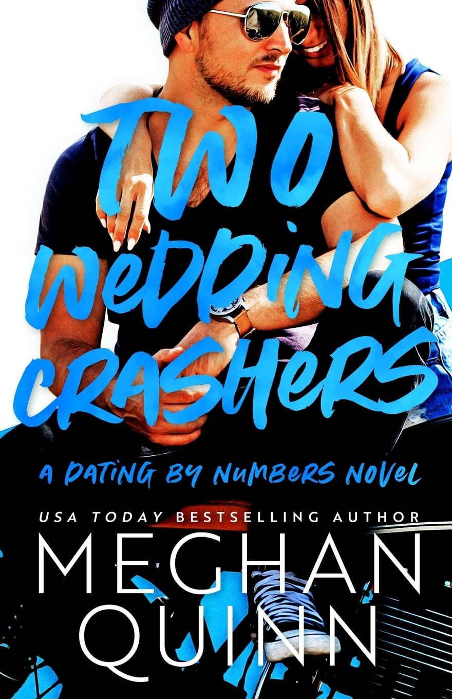 Two Wedding Crashers (Dating by Numbers)