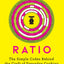 Ratio: The Simple Codes Behind the Craft of Everyday Cooking (1) (Ruhlman's Ratios)