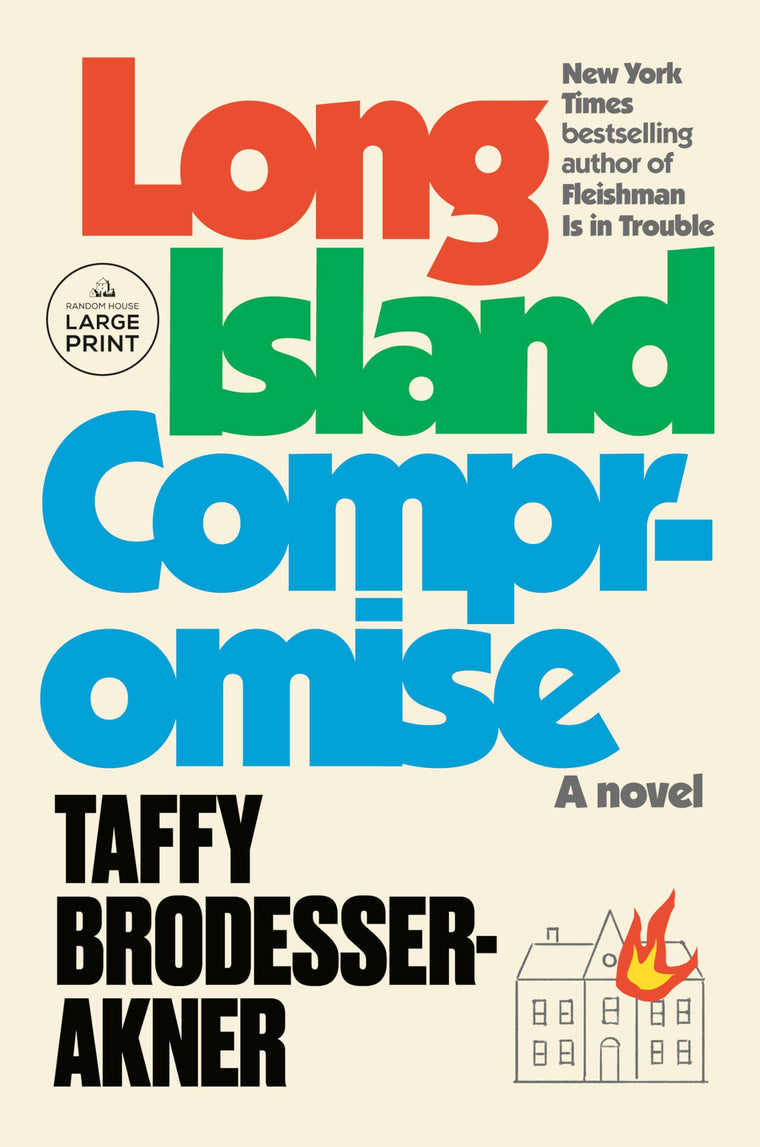 Long Island Compromise: A Novel