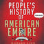 A People's History of American Empire: A Graphic Adaptation