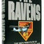 The Ravens: The Men Who Flew in America's Secret War in Laos