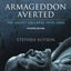 Armageddon Averted: The Soviet Collapse, 1970-2000