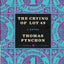 CRYING LOT 49 (Harper Perennial Deluxe Editions)