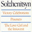 Victory Celebrations, Prisoners & The Love-Girl and the Innocent: Three Plays