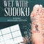 Get your Feet Wet with Sudoku : Sudoku Beginners Edition