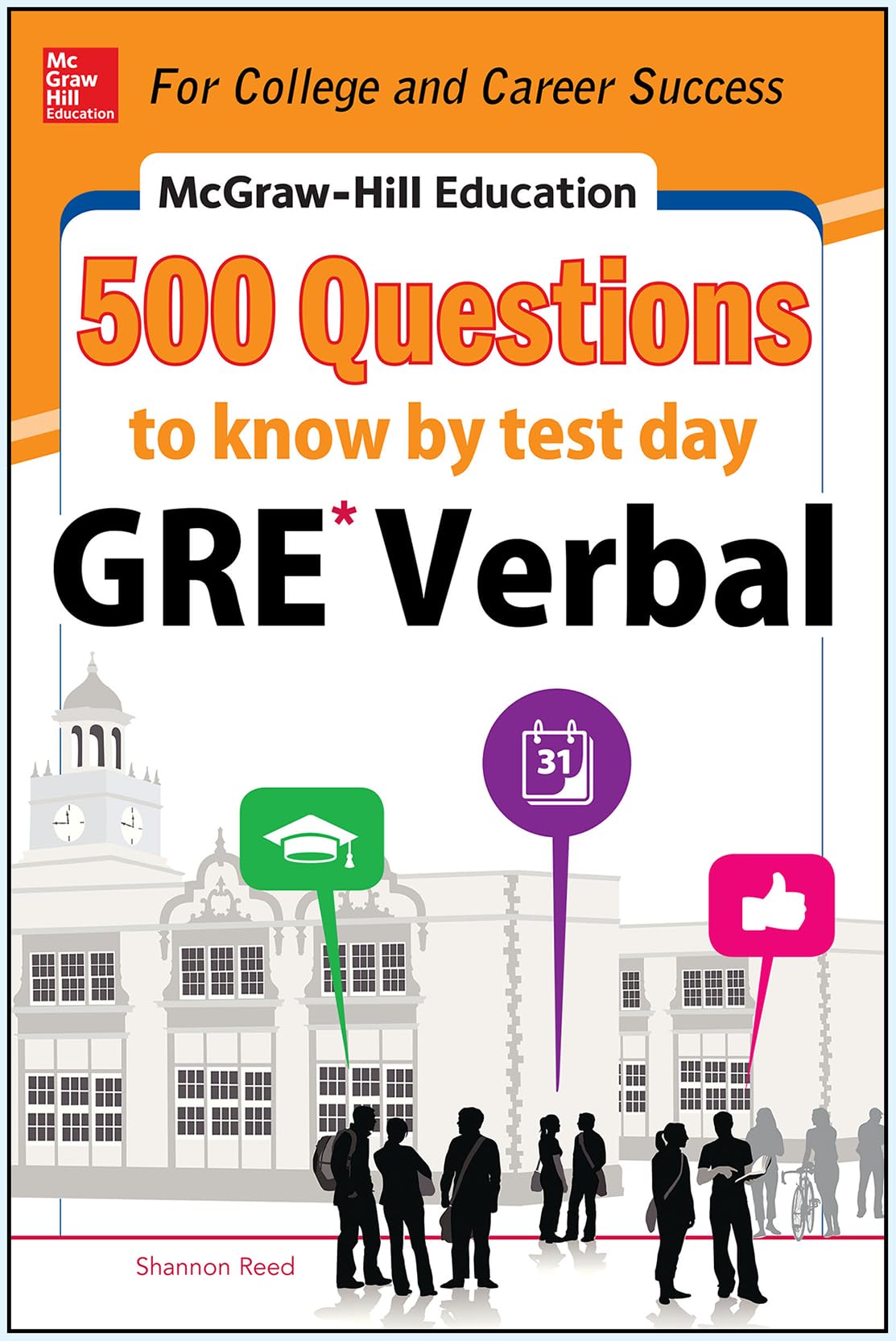 McGraw-Hill Education 500 GRE Verbal Questions to Know by Test Day (McGraw-Hill Education 500 Questions)