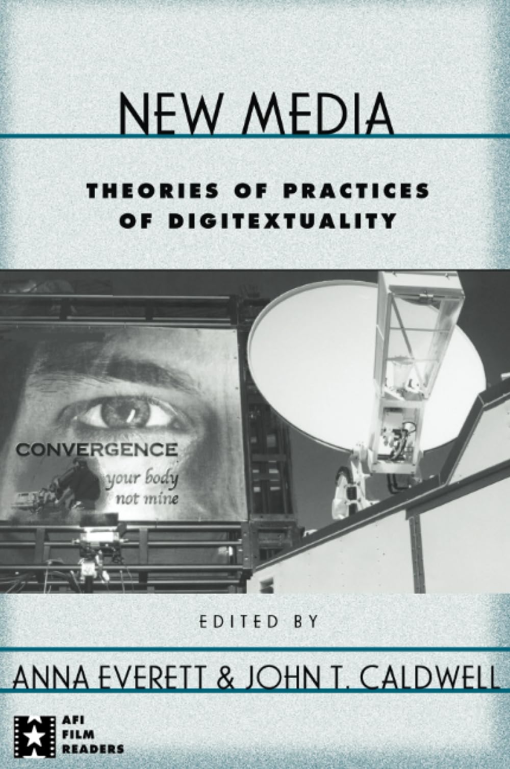 New Media (AFI Film Readers)
