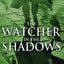The Watcher in the Shadows