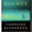 The Bounty: The True Story of the Mutiny on the Bounty by Al