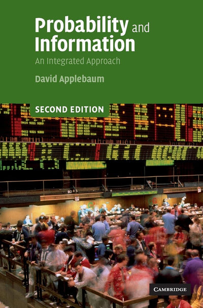 Probability and Information: An Integrated Approach