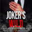 Joker's Wild: A Mafia Romance (Vegas Underground)