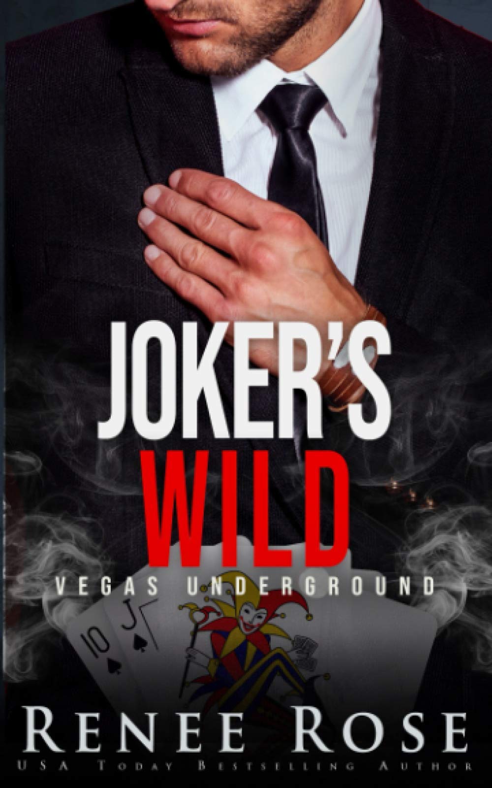 Joker's Wild: A Mafia Romance (Vegas Underground)
