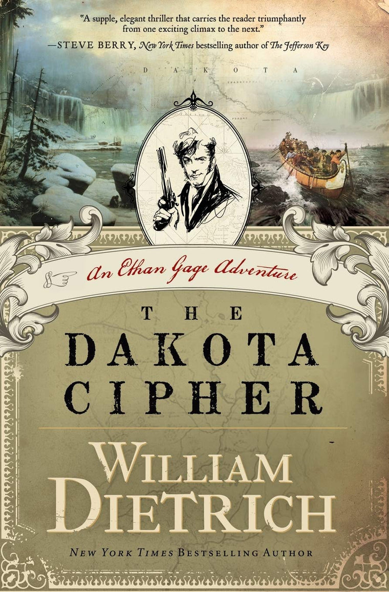 The Dakota Cipher: An Ethan Gage Adventure (Ethan Gage Adventures, 3)