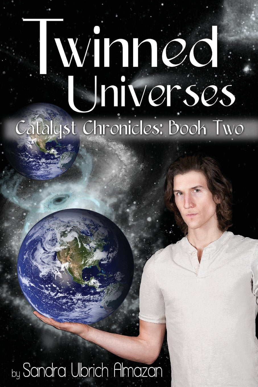 Twinned Universes (Catalyst Chronicles)