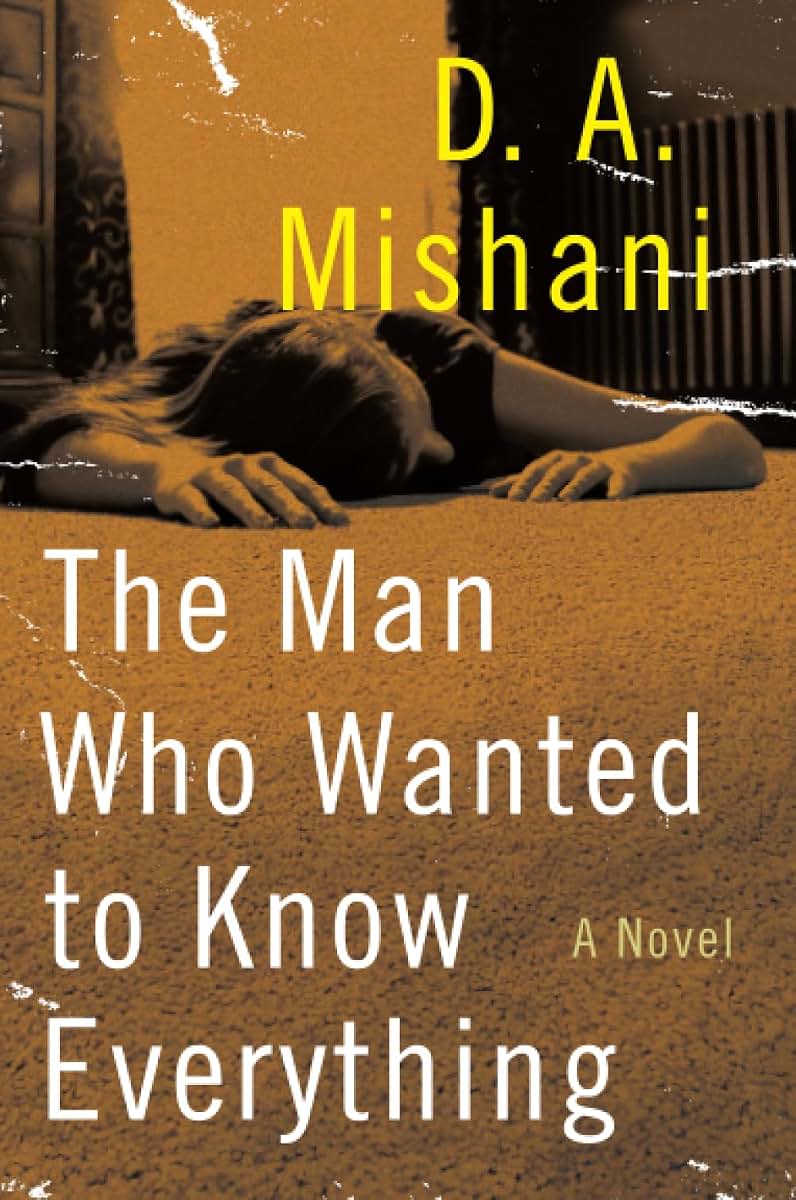 MAN WHO WANTED TO KNOW EVER (Avraham Avraham Series, 3)