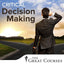 The Art of Critical Decision Making