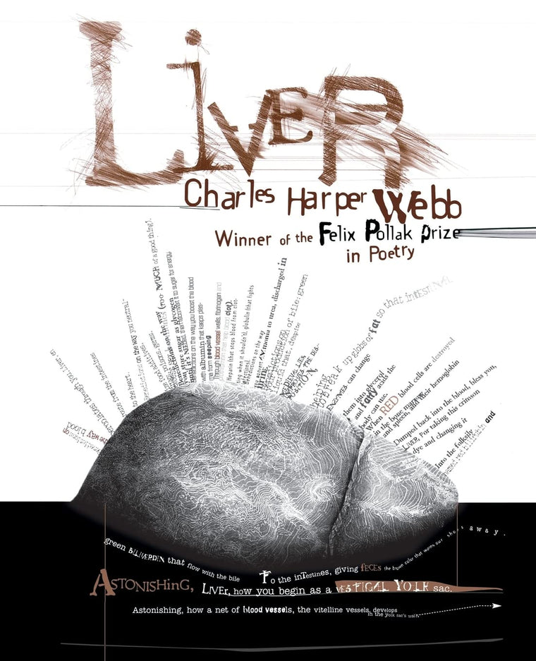 Liver (Wisconsin Poetry Series) (Volume 1999)