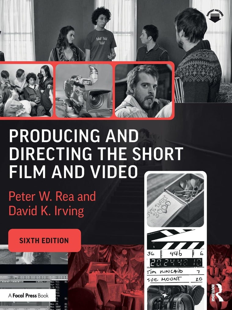 Producing and Directing the Short Film and Video