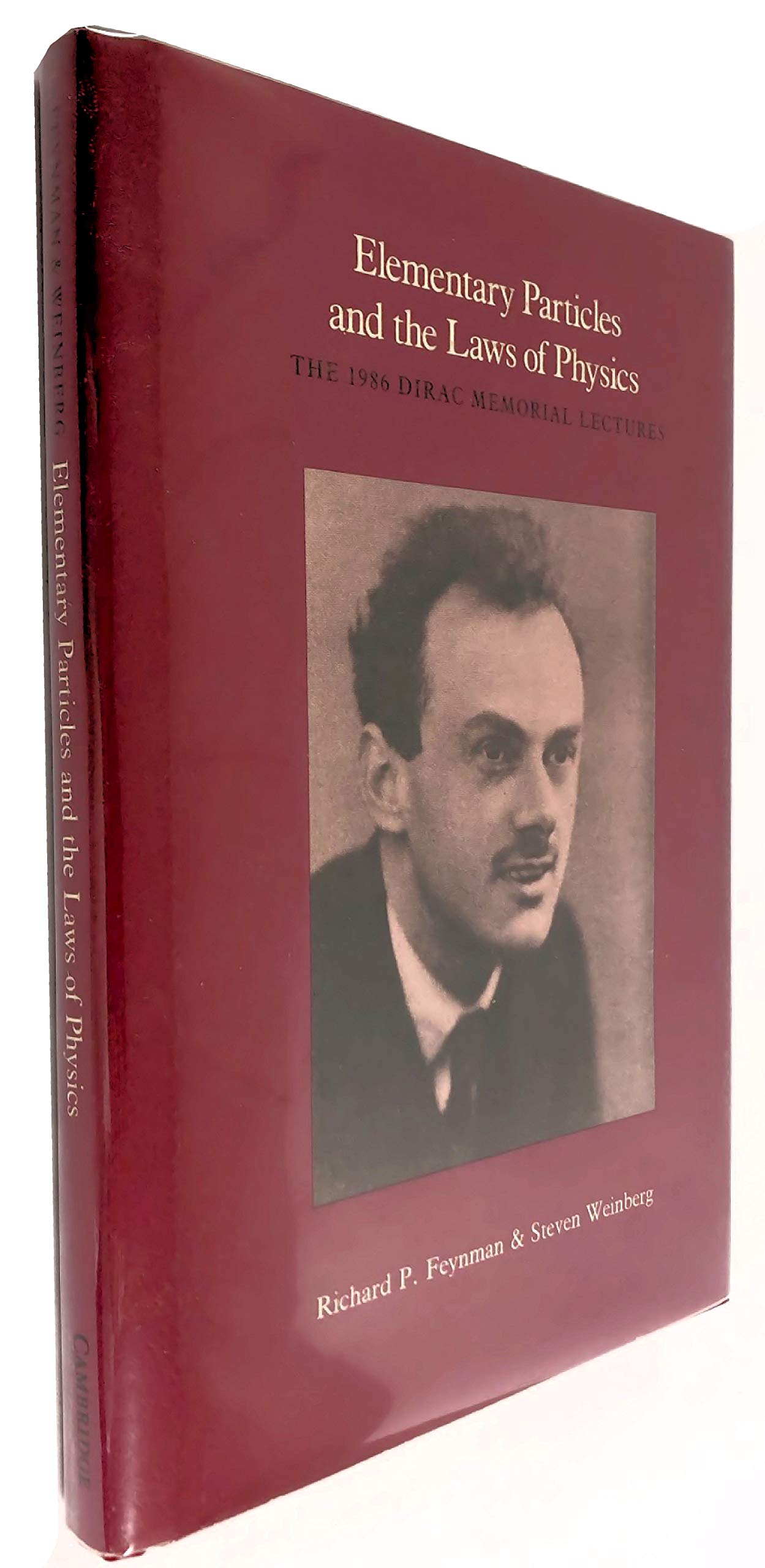Elementary Particles and the Laws of Physics: The 1986 Dirac Memorial Lectures