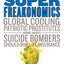SuperFreakonomics: Global Cooling, Patriotic Prostitutes, and Why Suicide Bombers Should Buy Life Insurance